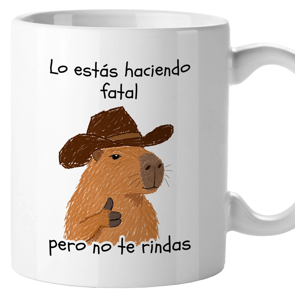 Taza Lo estás haciendo fatal, pero no te rindas