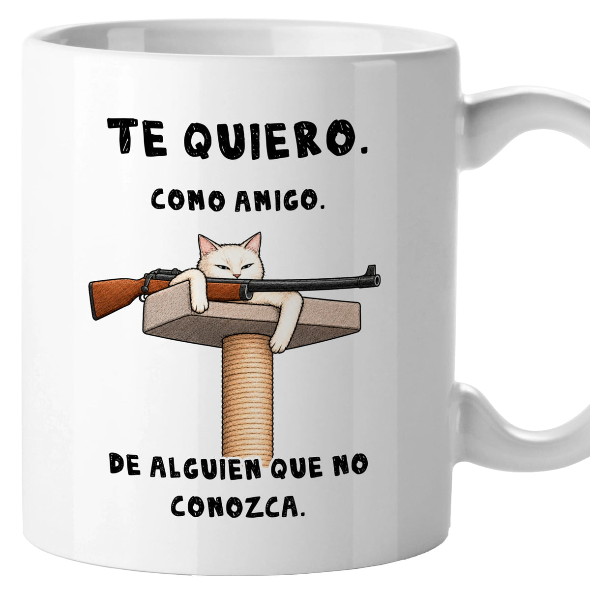 Taza Te quiero como amigo de alguien que no conozca