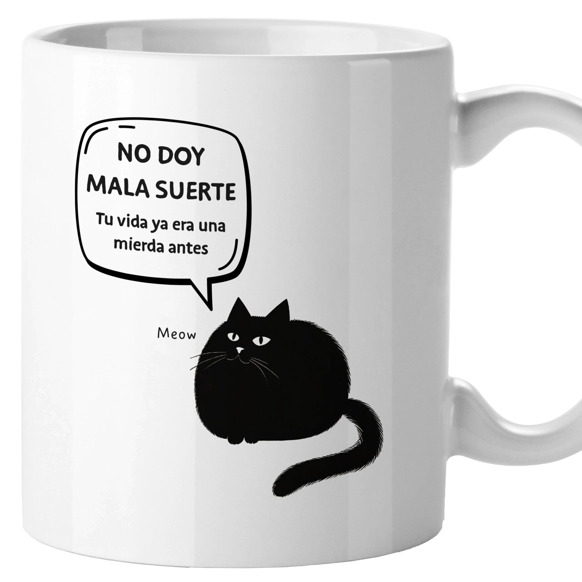 Taza No doy mala suerte