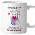 Taza Gracias por ser mi persona vitamina (personalizada)