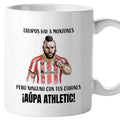 Taza Equipos hay a montones, pero ninguno con tus cojones
