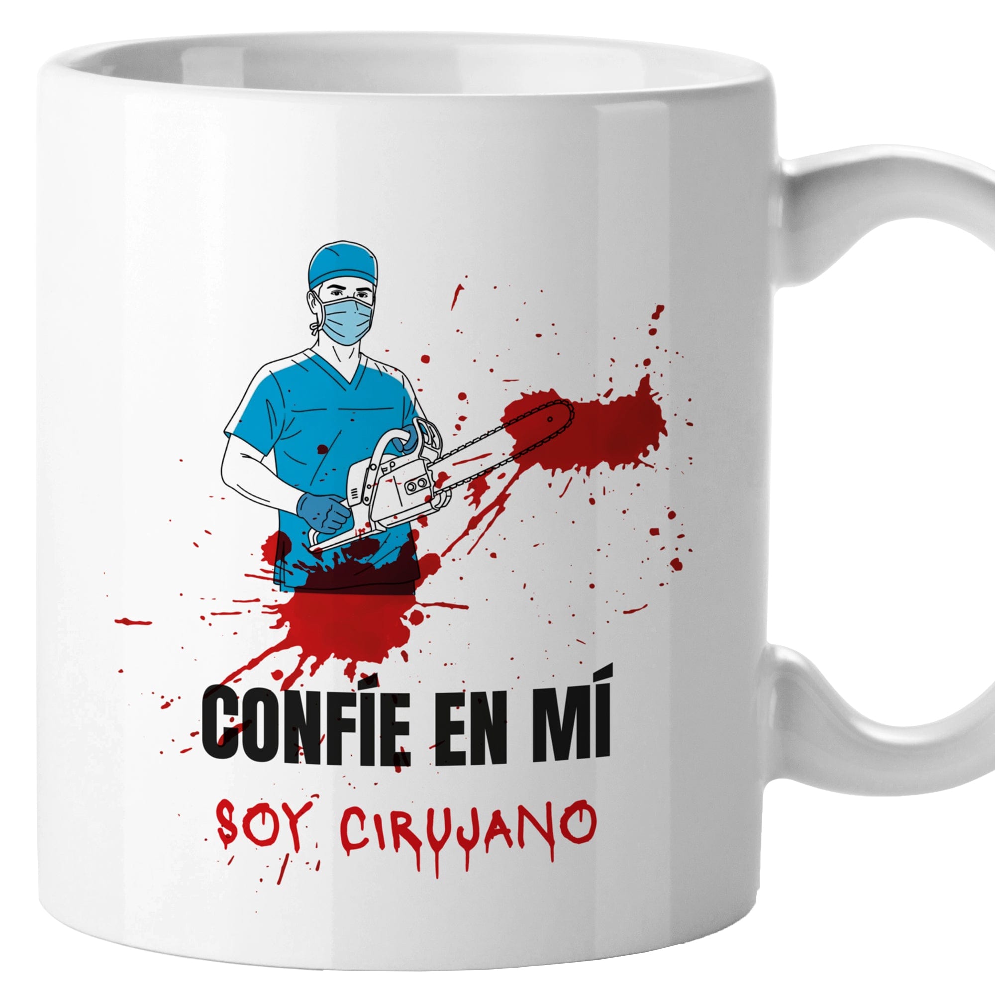 Taza Confíe en mí, soy cirujano