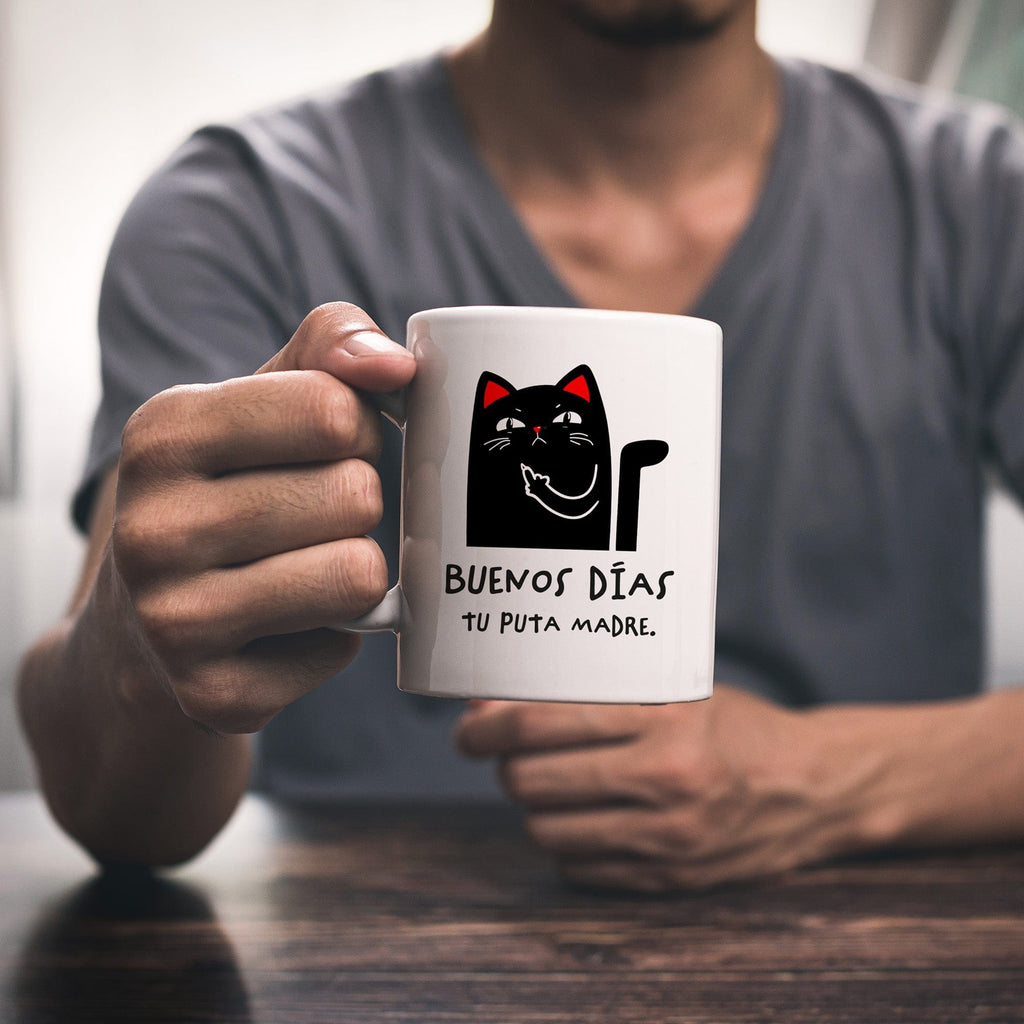 Taza Buenos días tu puta madre