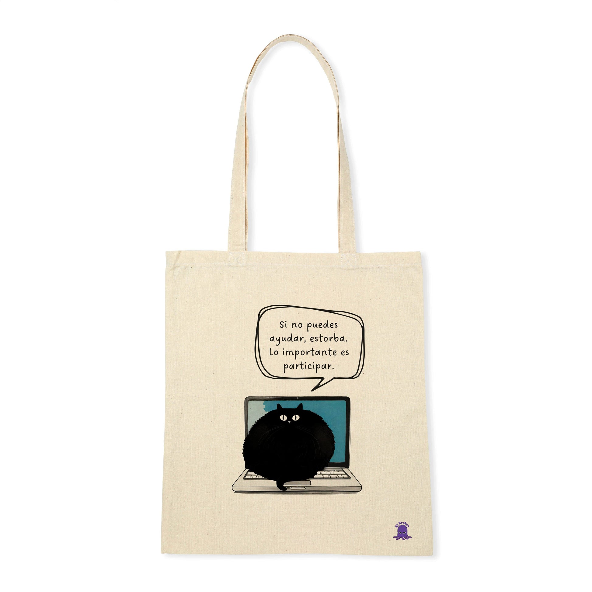 Tote bag Si no puedes ayudar estorba