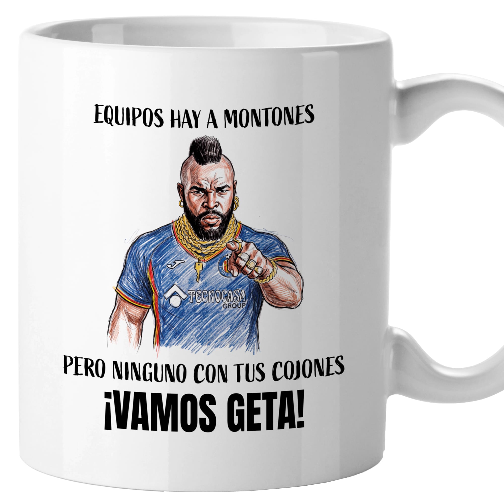 Taza Equipos hay a montones, pero ninguno con tus cojones