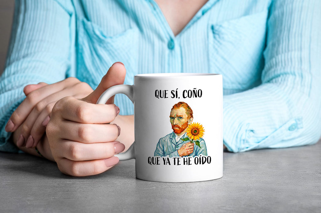 Taza Que sí, coño. Que ya te he oído