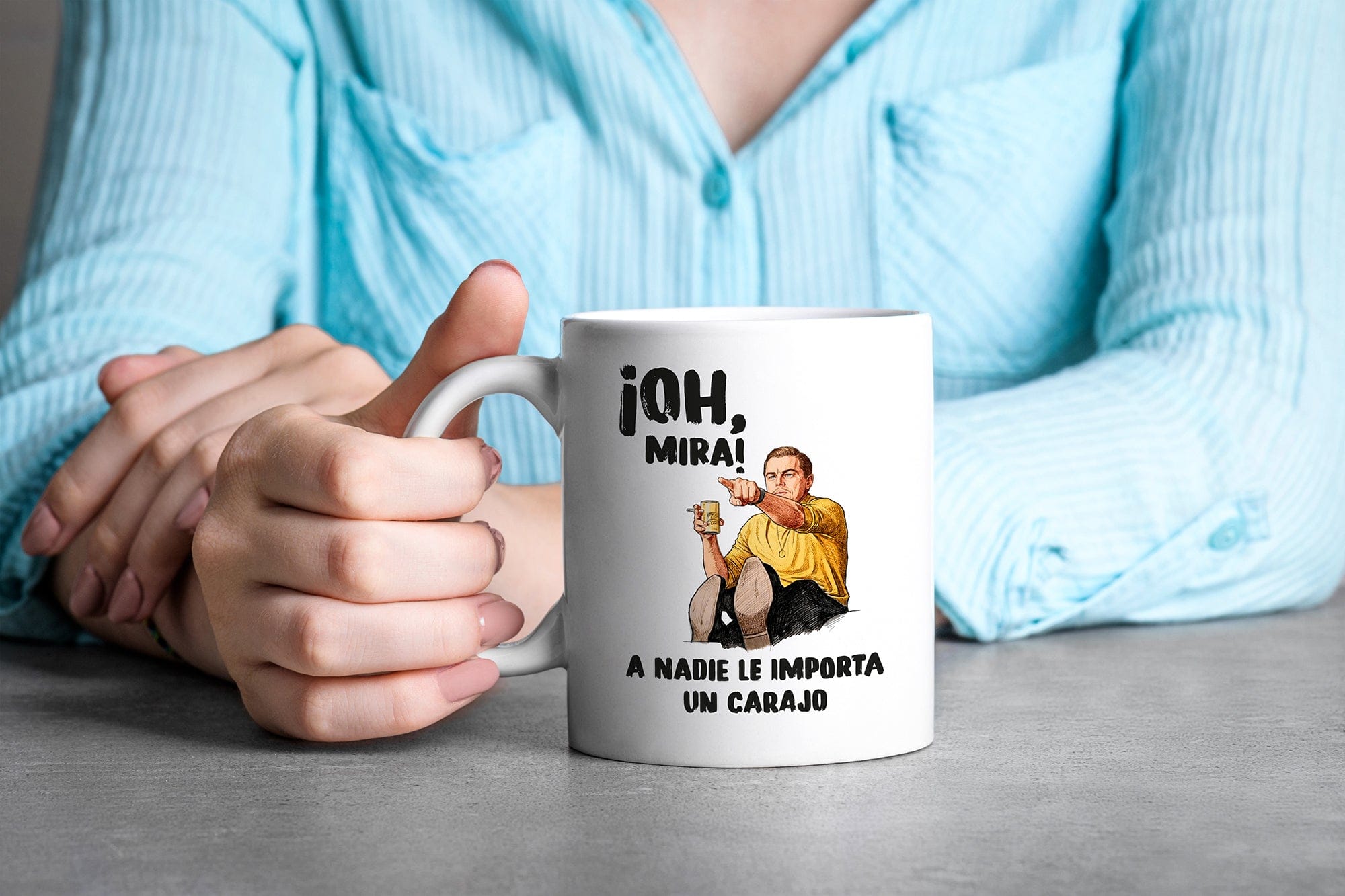 Taza Oh, mira! A nadie le importa un carajo