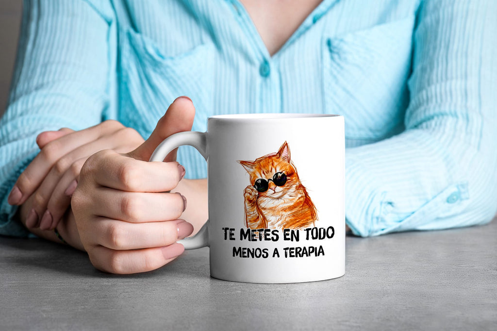 Taza Te metes en todo menos a terapia