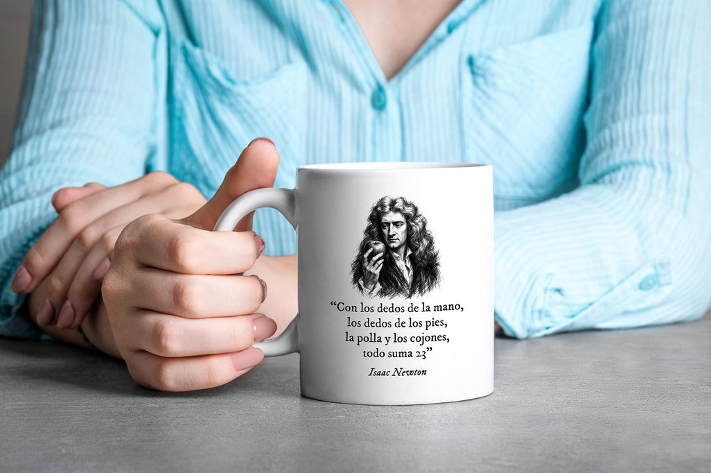 Taza Con los dedos de la mano, los dedos de los pies, la polla y los cojones todo suma 23. Newton