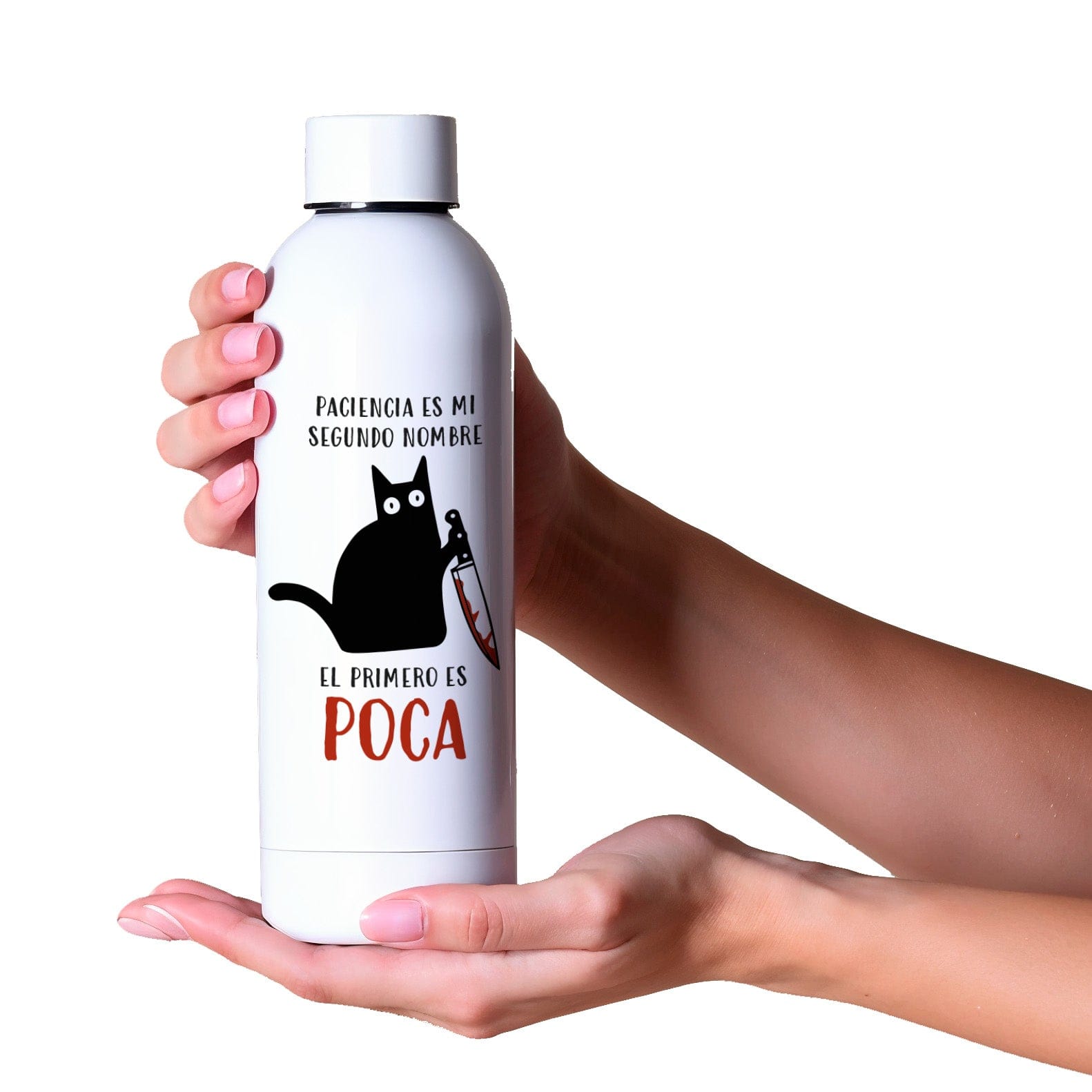 Botella Paciencia es mi segundo nombre