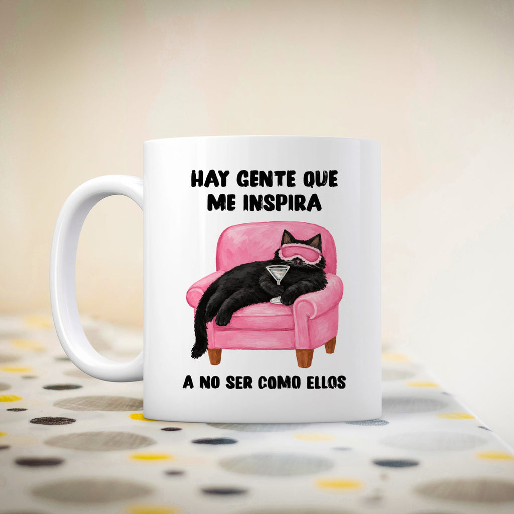Taza Hay gente que me inspira. A no ser como ellos.