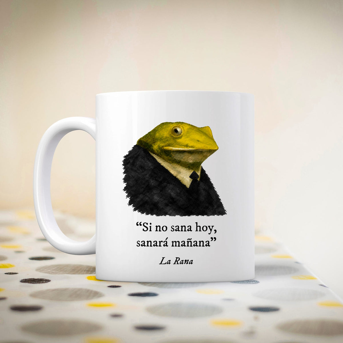 Taza Si no sana hoy, sanará mañana. La rana