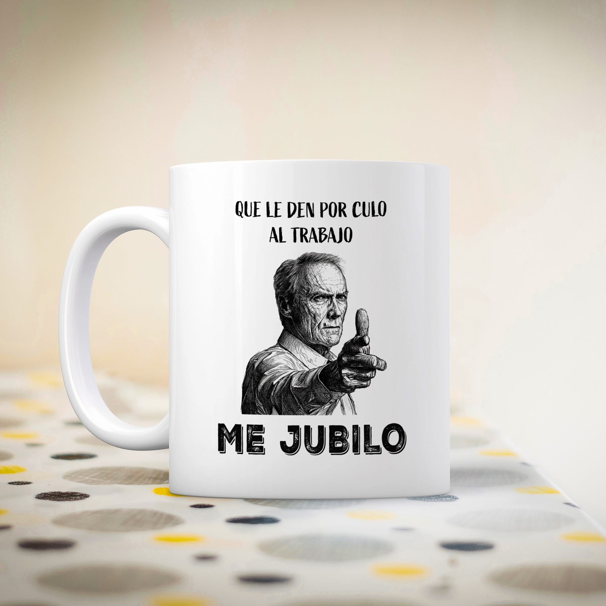 Taza Que le den por culo al trabajo. Me jubilo.