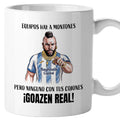 Taza Equipos hay a montones, pero ninguno con tus cojones