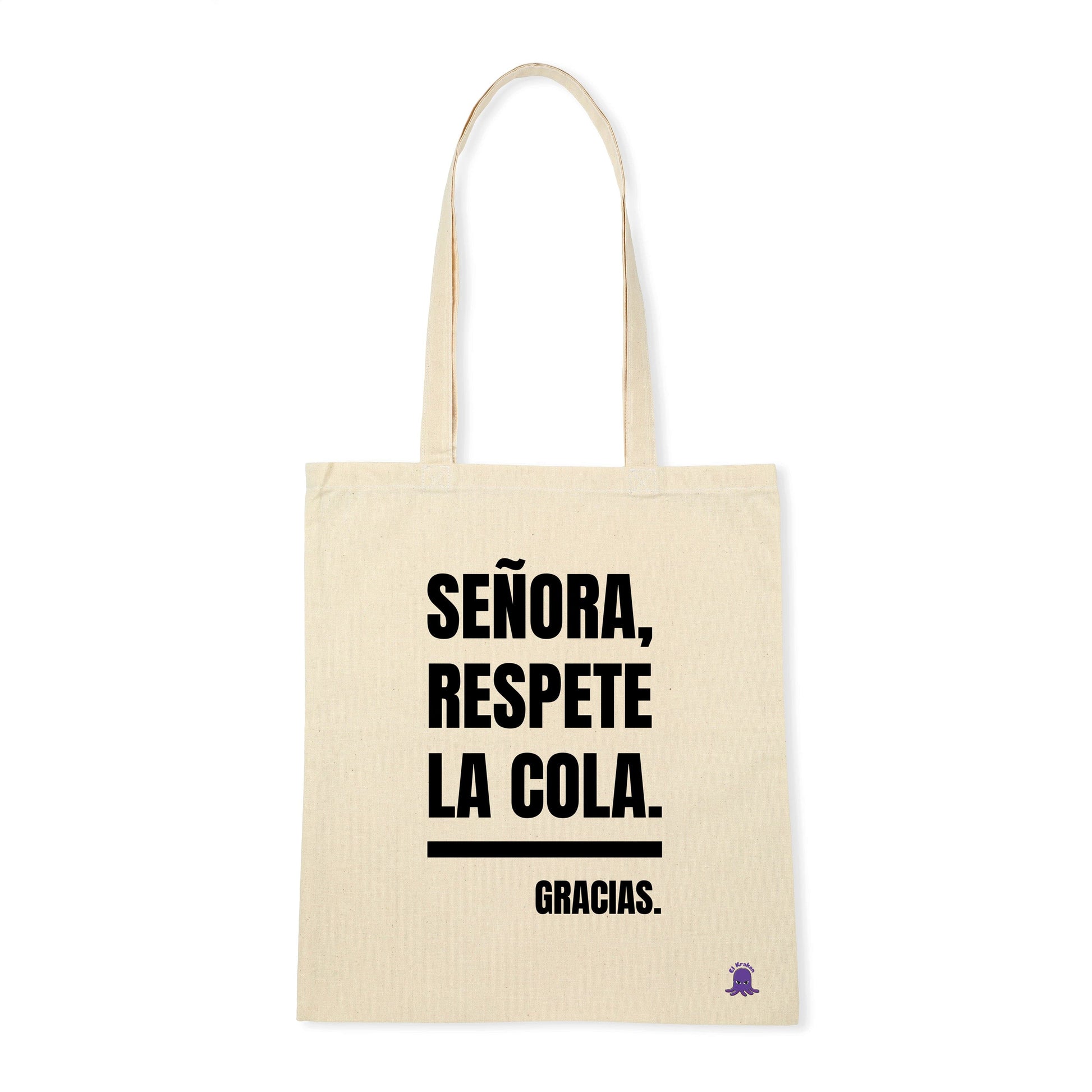 Tote bag Señora, respete la cola. Gracias.